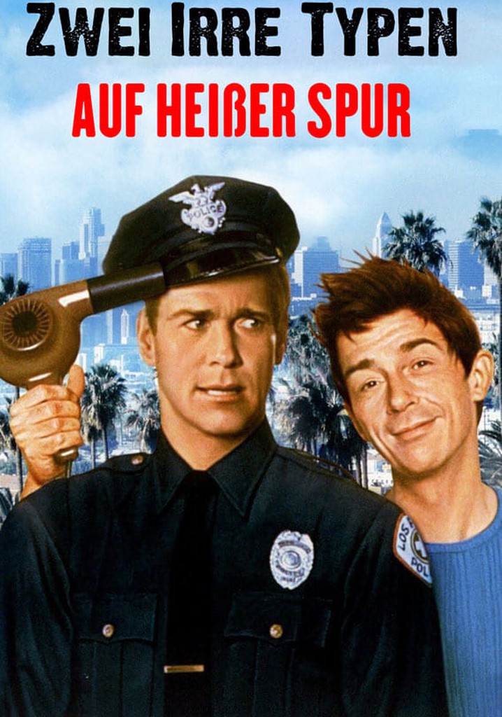 Zwei Irre Typen Auf Heißer Spur Stream Online anschauen